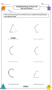 Completing Drawing 2D Shapes and Naming Worksheet