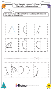 Cut and Paste Worksheet to Find Correct Other Half of the Symmetric Shape
