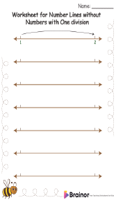 Worksheet for Number Lines without Numbers with One division 