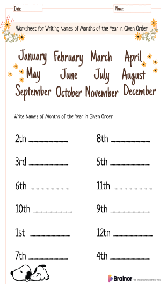 Worksheet for Writing Names of Months of the Year in Given Order