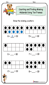 Counting and Finding Missing Addends Using Ten Frames Worksheets