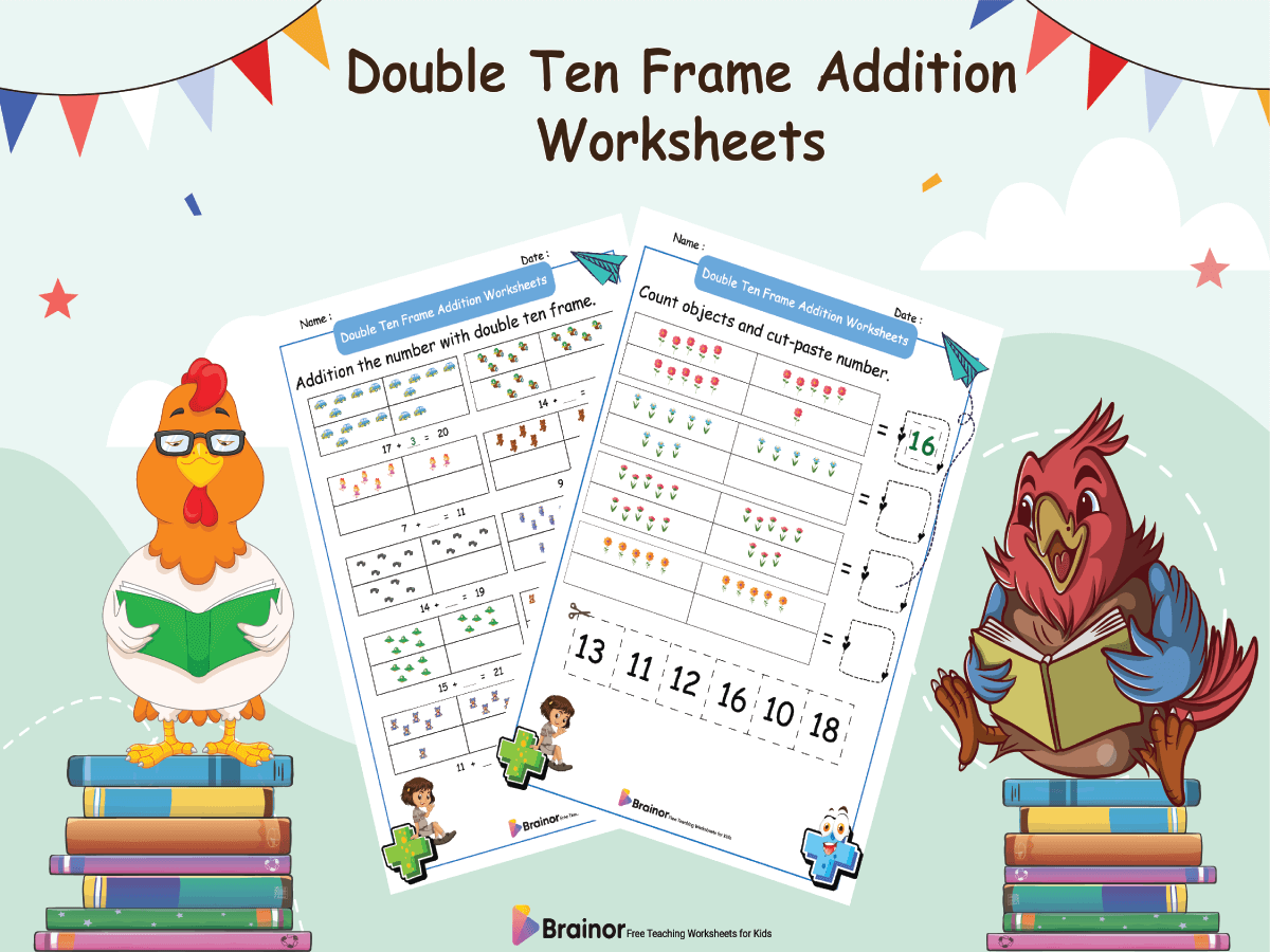 Double Ten Frame Addition Worksheets