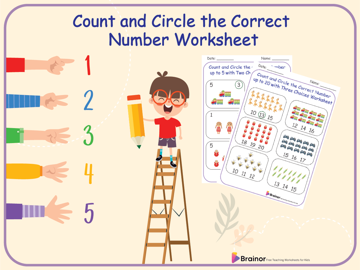Count and circle the correct number worksheets