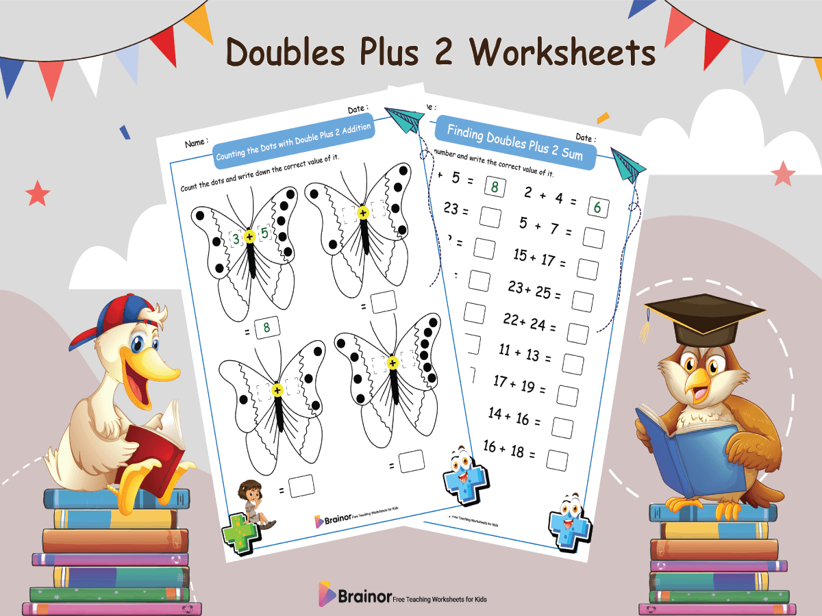 Doubles Plus 2 Worksheets